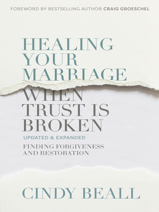 Title details for Healing Your Marriage When Trust Is Broken by Cindy Beall - Available